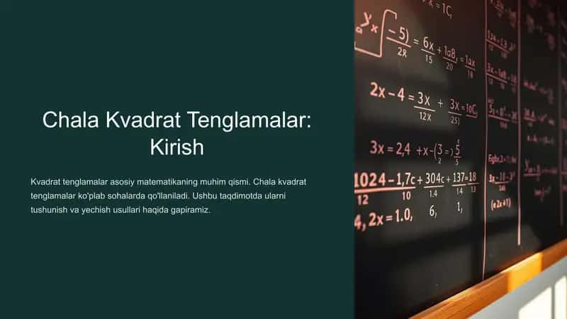 Chala Kvadrat Tenglamalar: Kirish 1