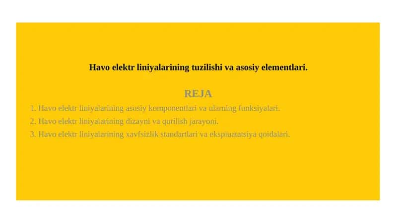 Havo elektr liniyalarining tuzilishi va asosiy elementlari. 1