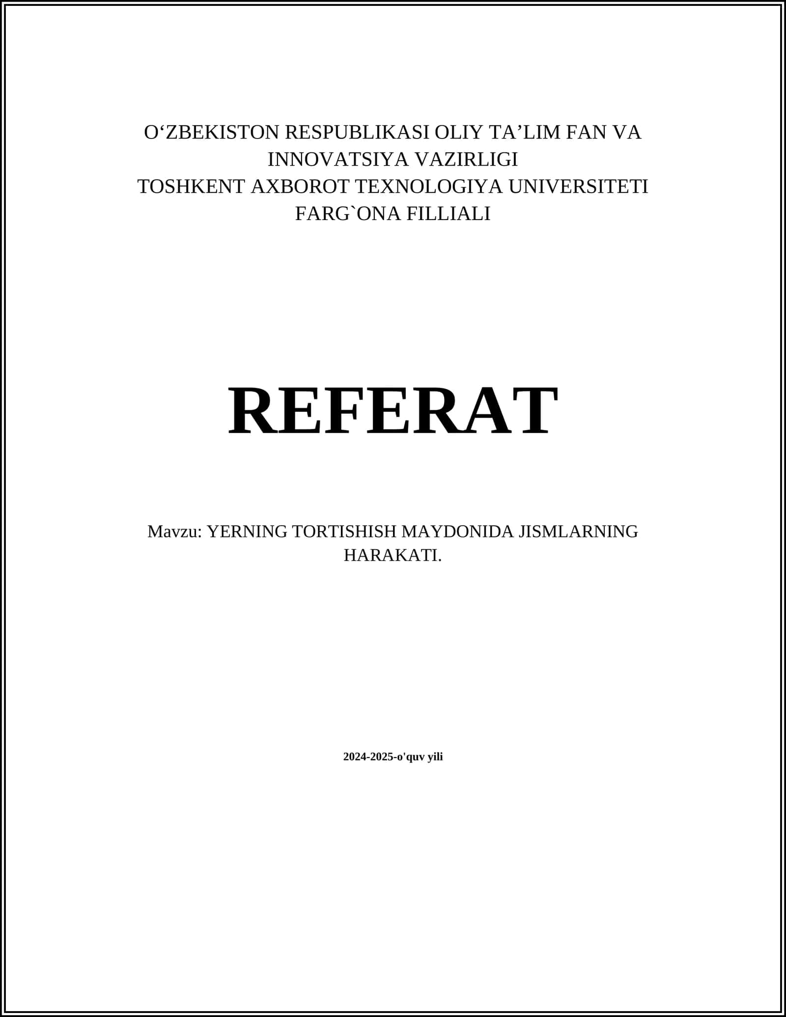 YERNING TORTISHISH MAYDONIDA JISMLARNING HARAKATI 1