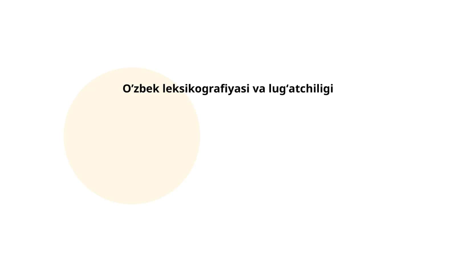 Oʼzbek leksikografiyasi va lugʻatchiligi 1