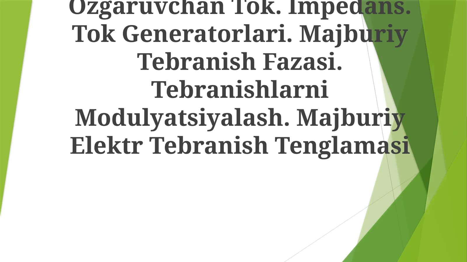Majburiy ElektrTebranishTenglamasi 1