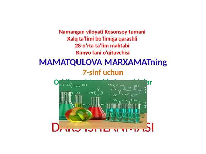 Kimyo fani o’qituvchisi 1