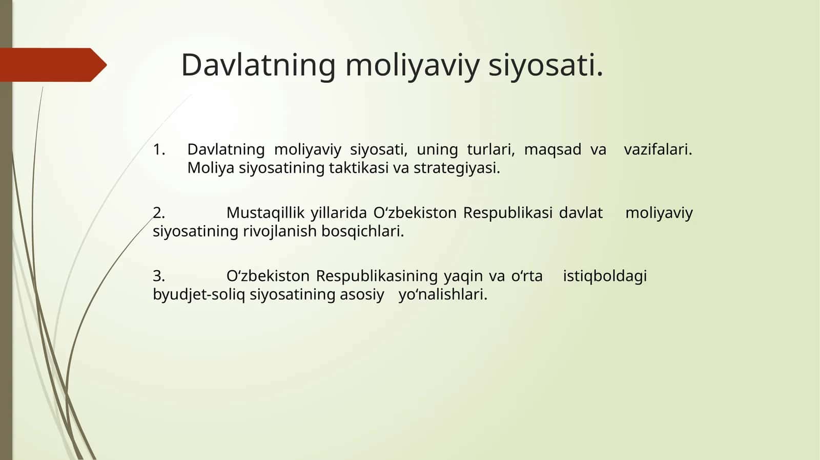 Davlatning moliyaviy siyosati 1