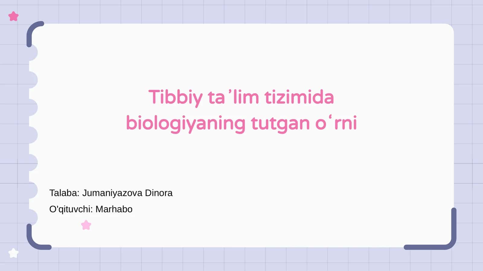 Tibbiy ta'lim tizimida biologiyaning tutgan oʻrni 1