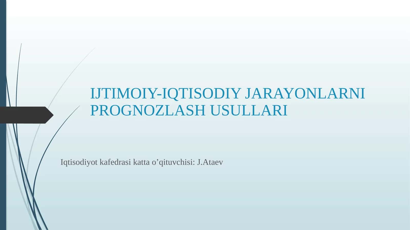 Prognozlash Usullari 1