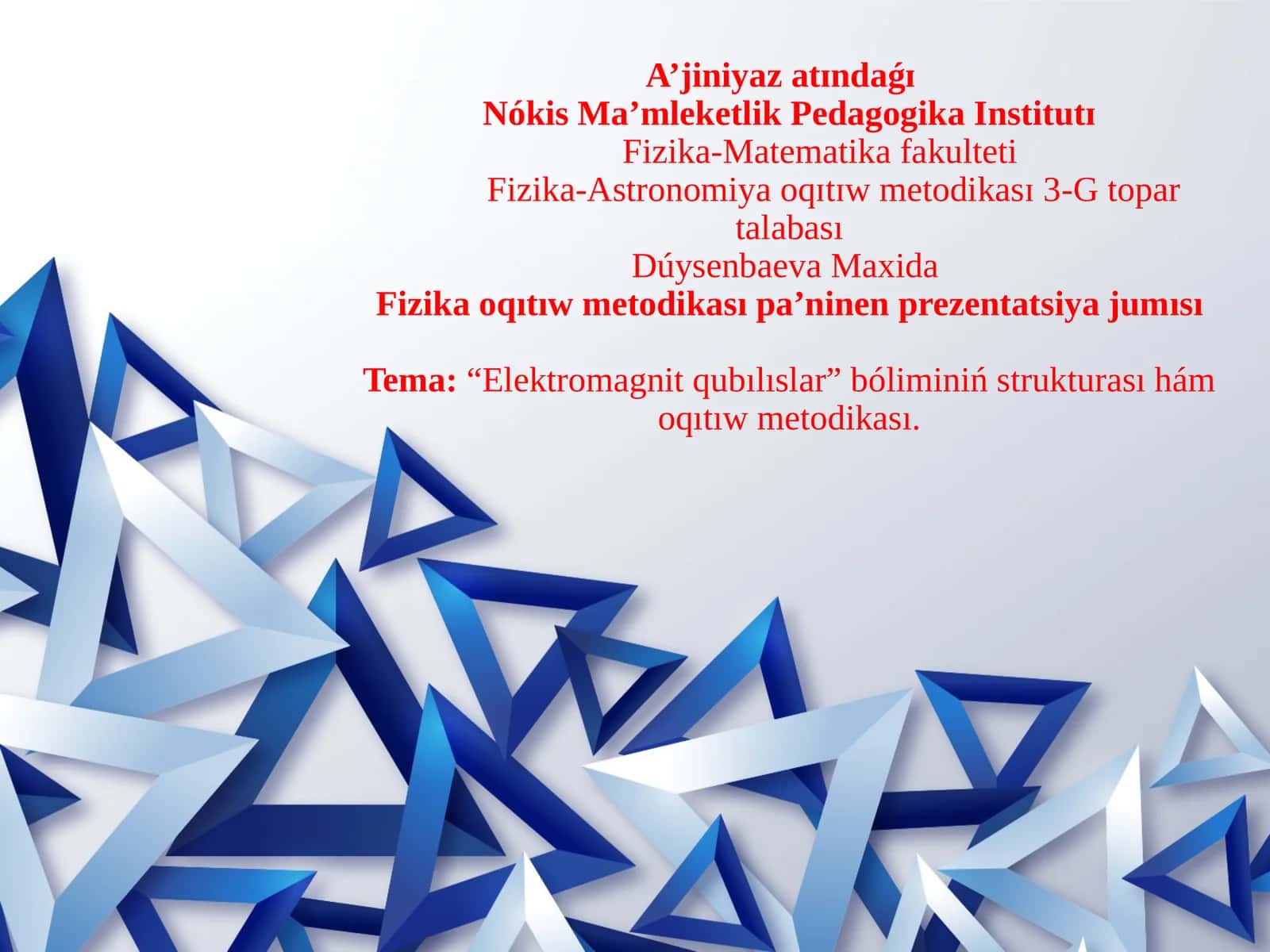 Fizika qubılıslar oqıtıw metodikası 1