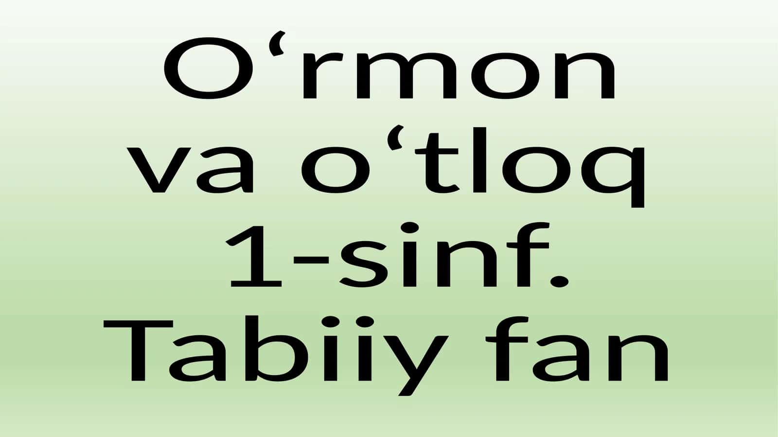 O‘rmon va o‘tloq 1