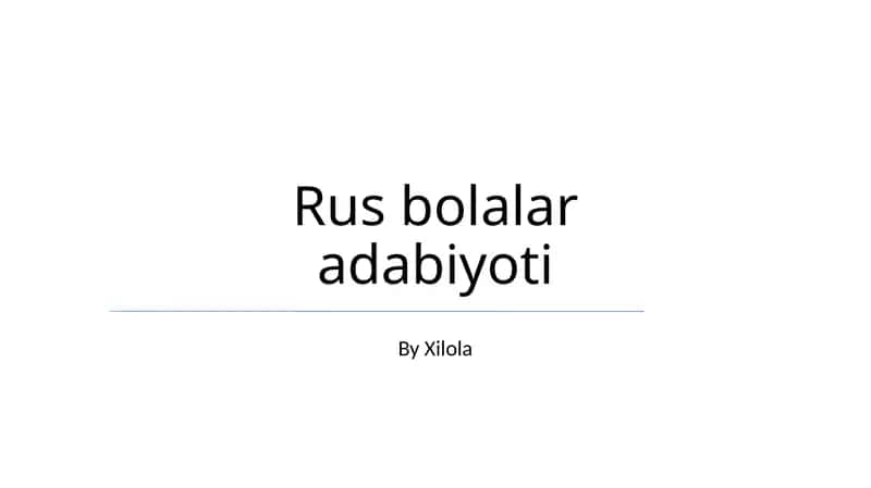 Rus bolalar adabiyoti 1