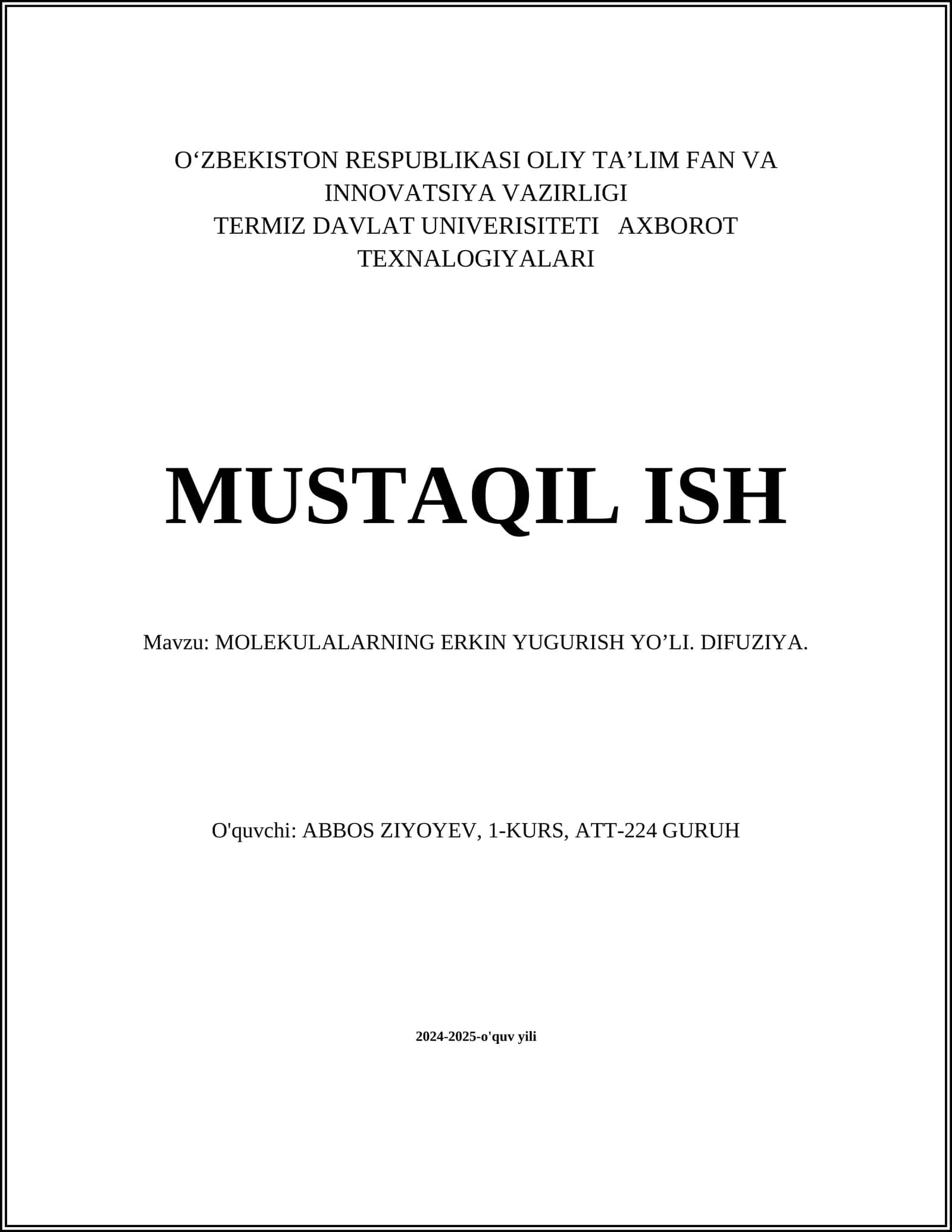 MOLEKULALARNING ERKIN YUGURISH YO’LI. DIFUZIYA 1
