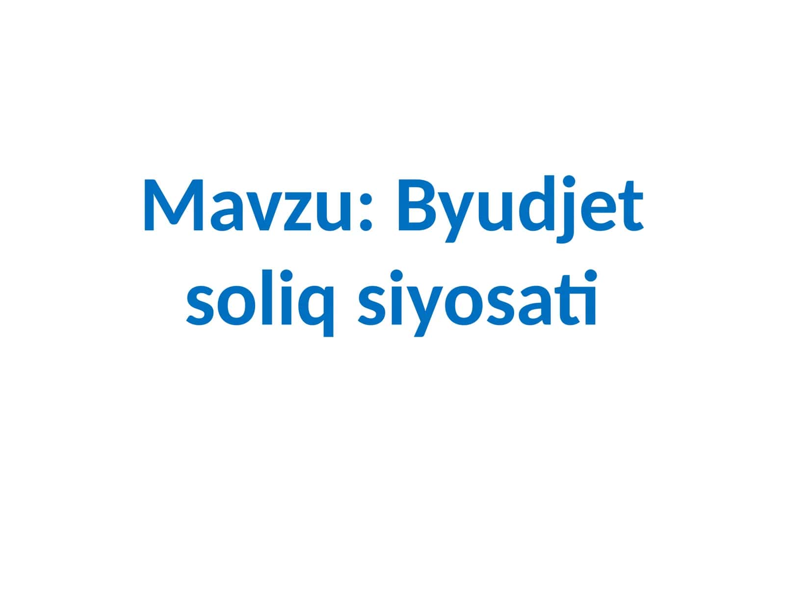 Byudjet-soliqsiyosati 1