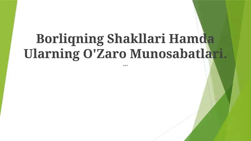 Borliqning Shakllari Hamda Ularning O'Zaro Munosabatlari 1
