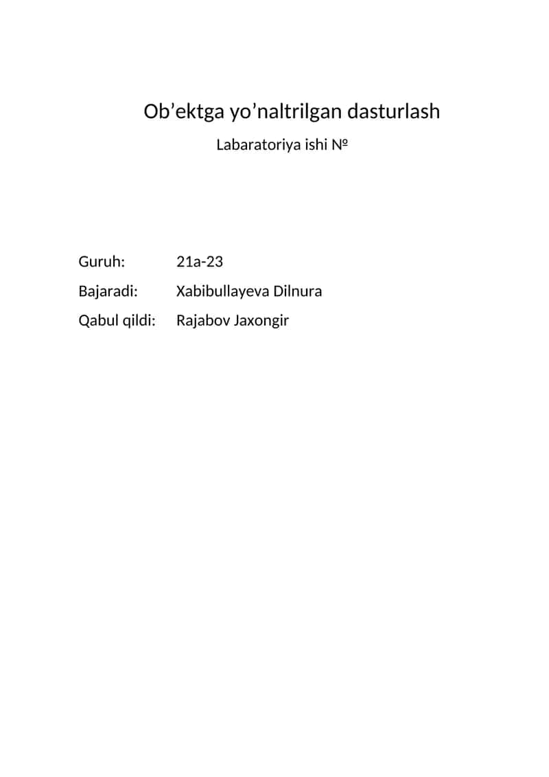 Ob’ektga yo’naltrilgan dasturlash 1