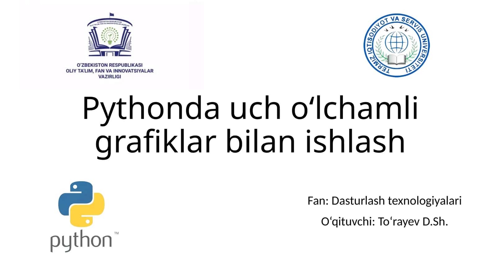Pythonda uch o‘lchamli grafiklar bilan ishlash 1