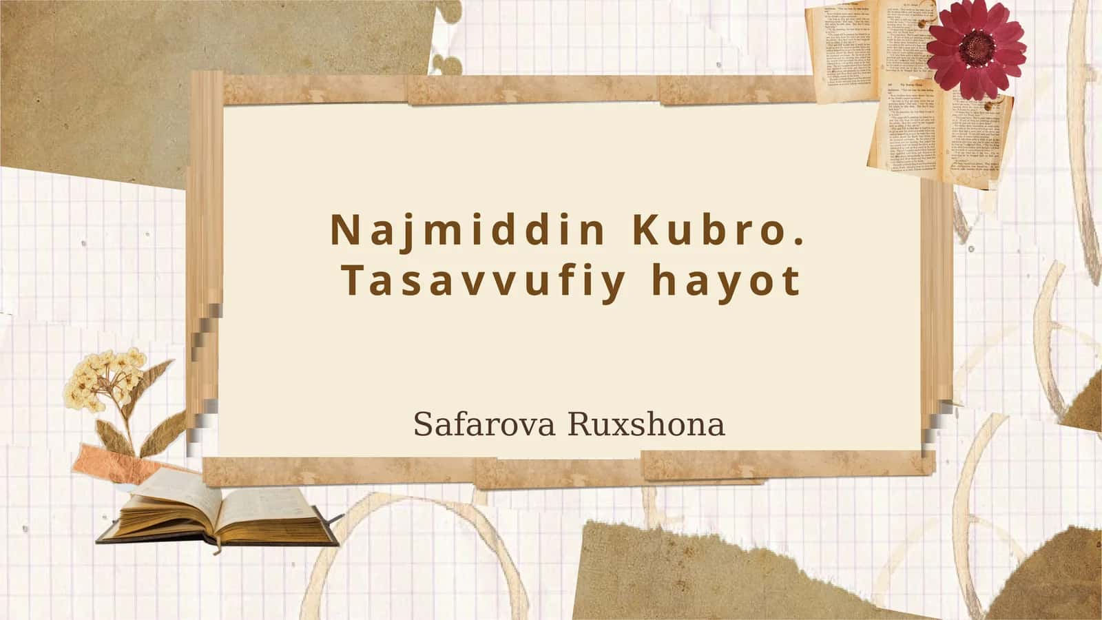 Najmiddin Kubro. Tasavvufiy hayot 1