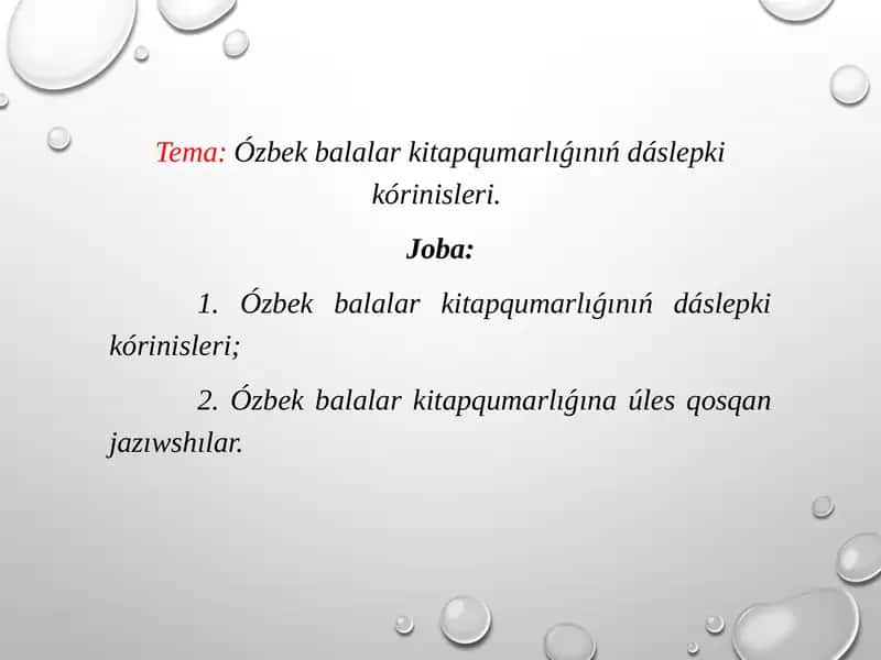 Ózbek balalar kitapqumarlıǵınıń dáslepki kórinisleri. 1