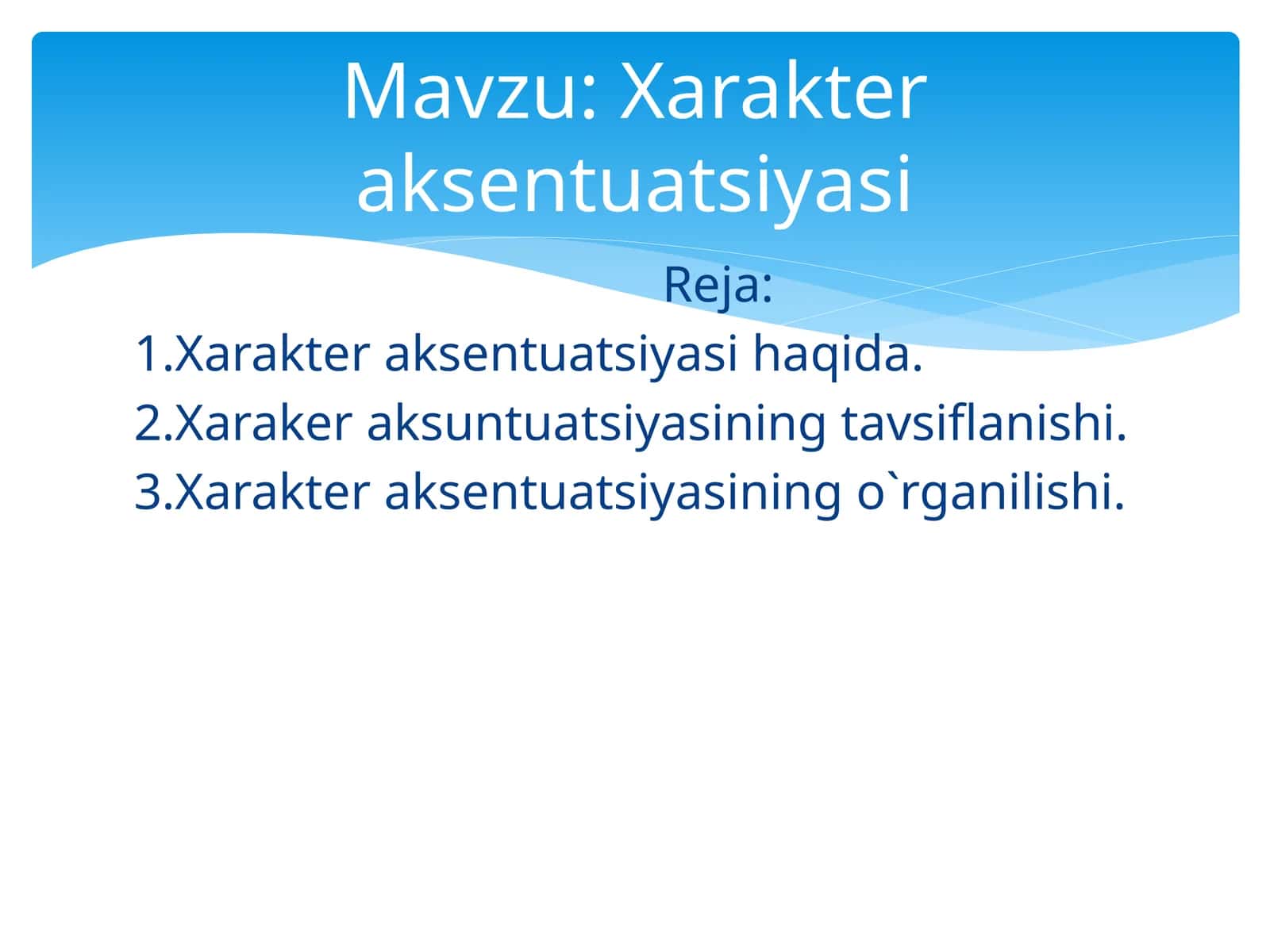 Xarakter aksentuatsiyasi 1