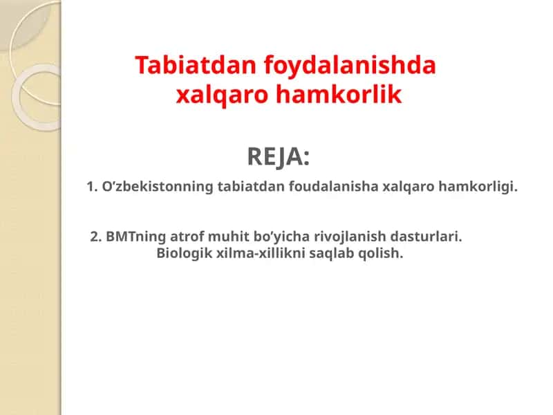 Tabiatdan foydalanishda xalqaro hamkorlik 1