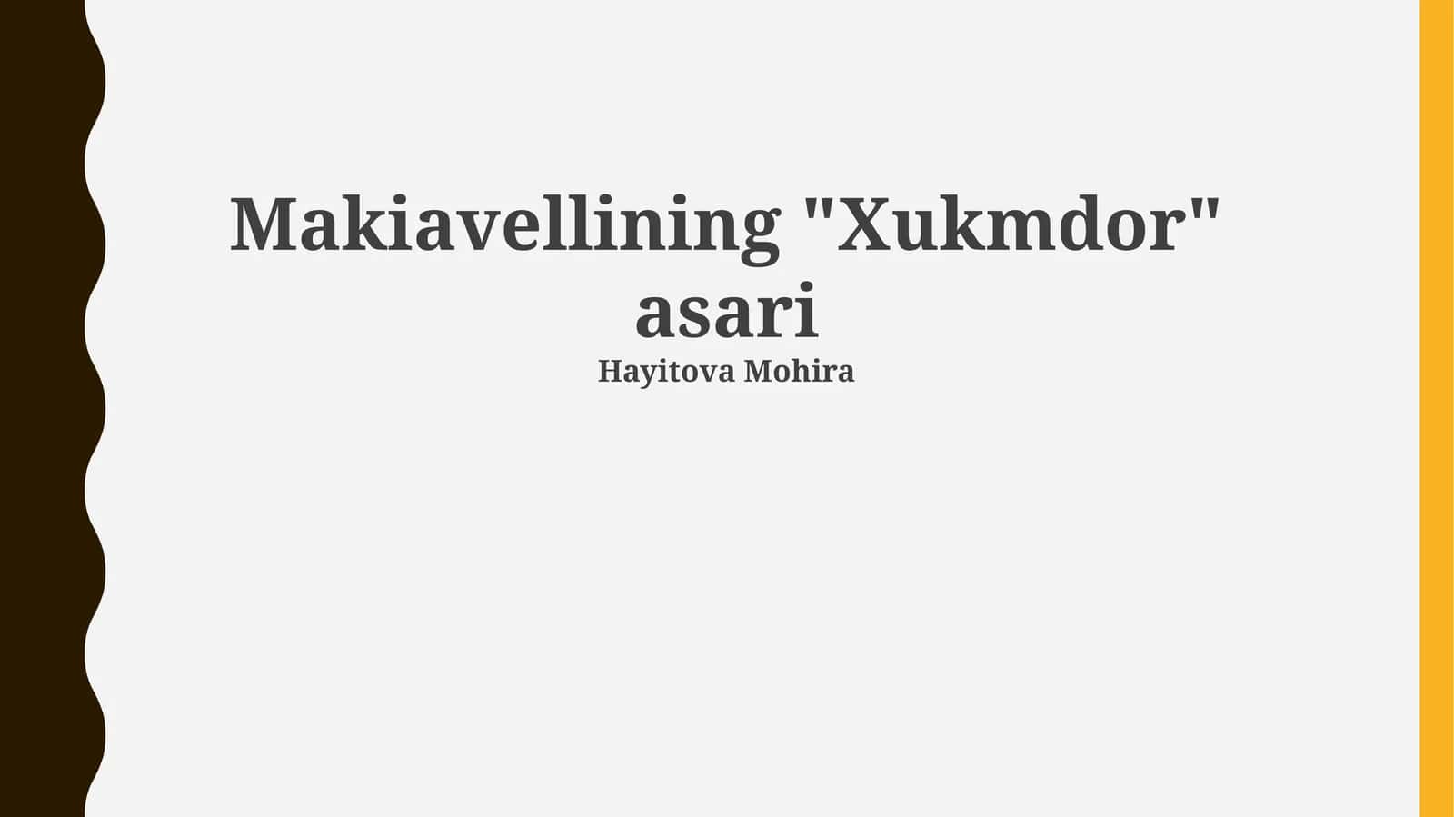Makiavellining "Xukmdor" asari 1