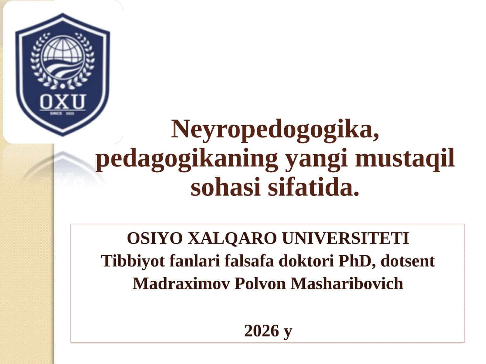 Neyropedogogika, pedagogikaning yangi mustaqil sohasi 1