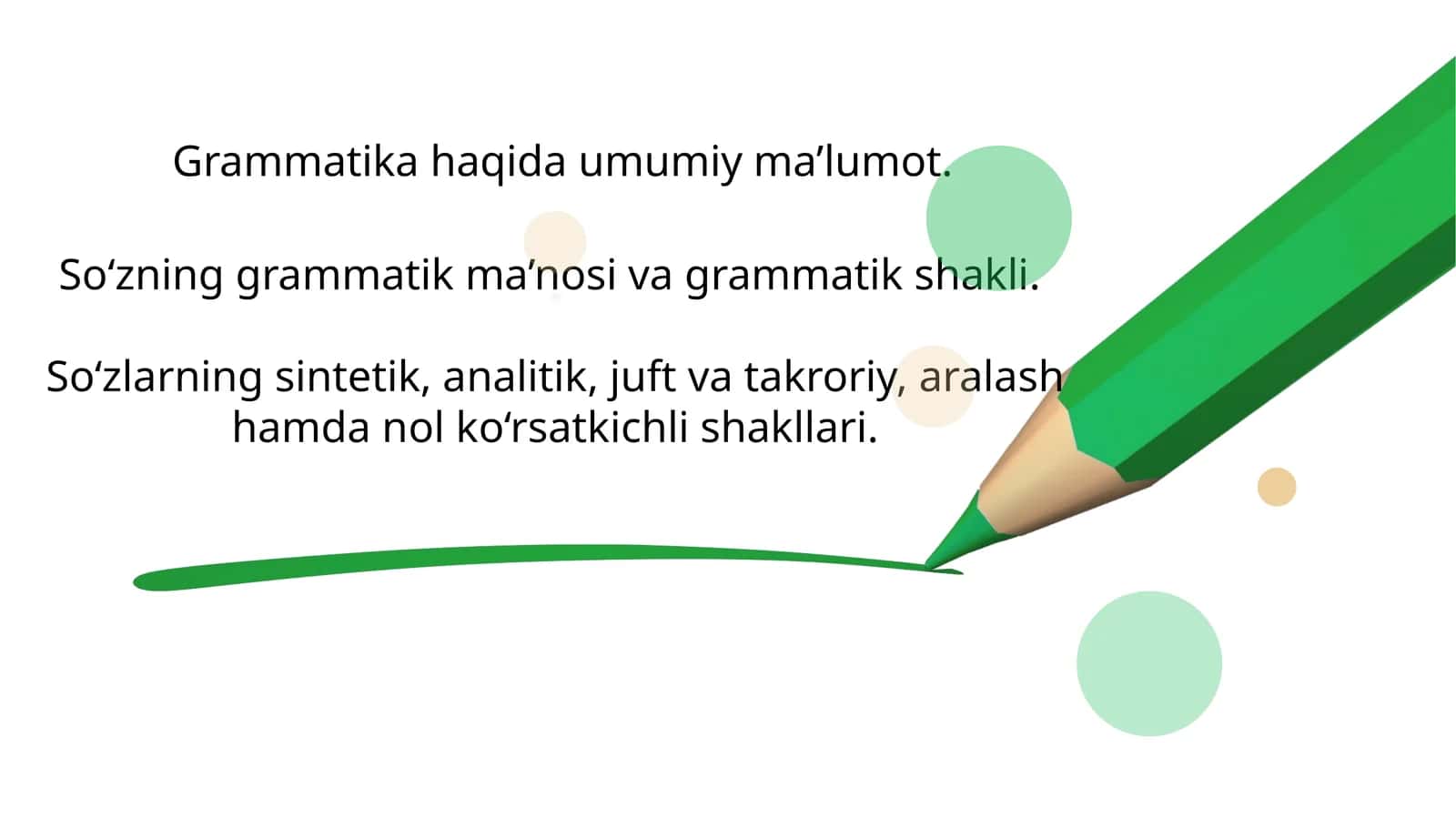 Grammatika haqida umumiy ma’lumot 1