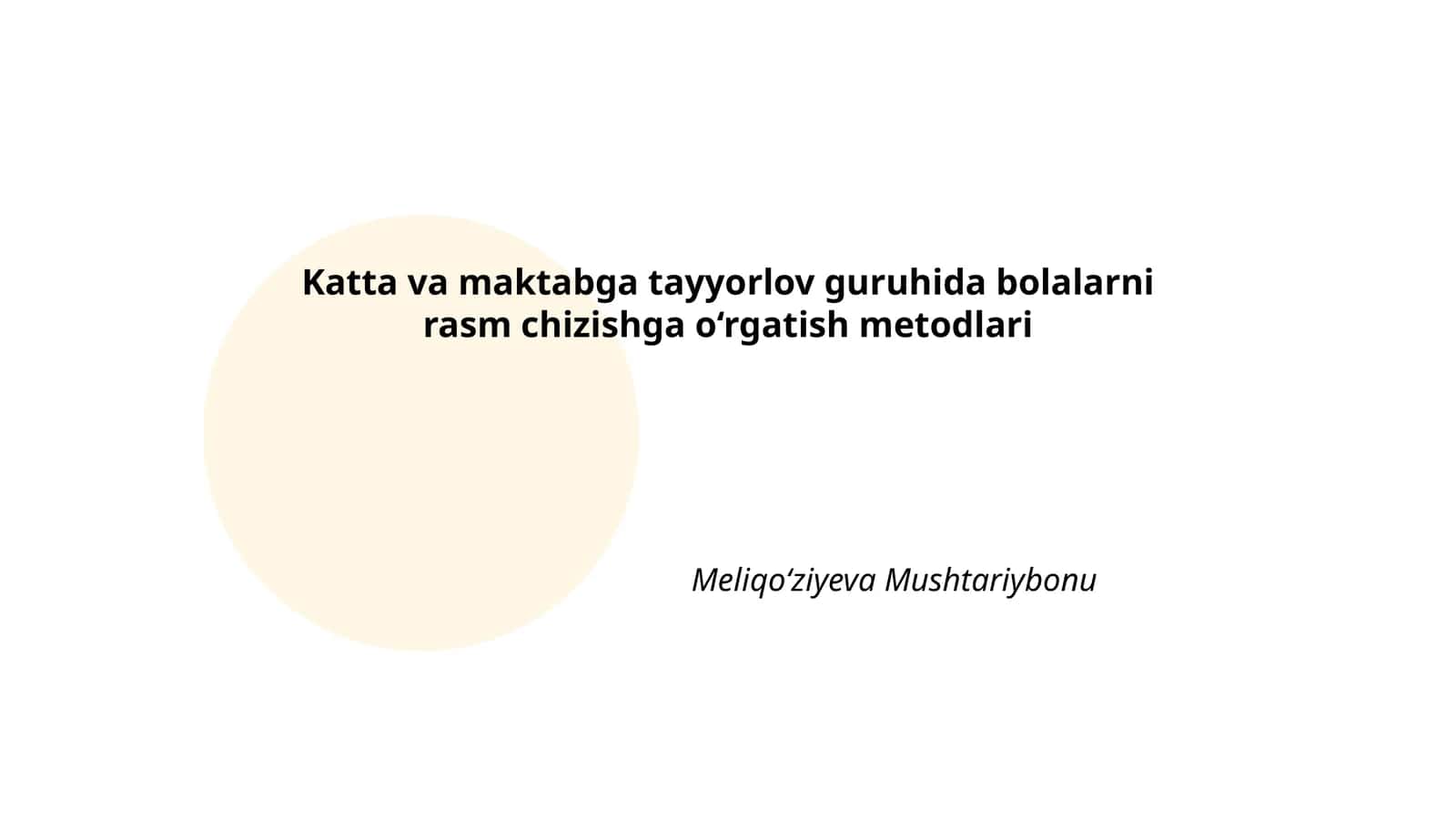 Bolalarni rasm chizishga o‘rgatish metodlari 1
