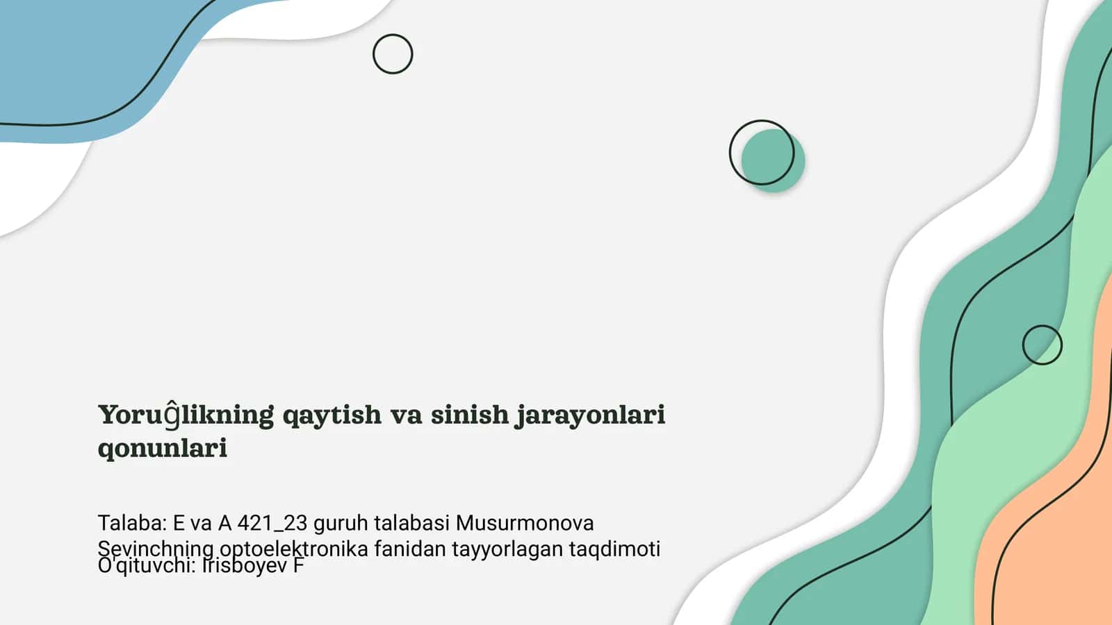 Yoruĝlikning qaytish va sinish jarayonlari qonunlari 1