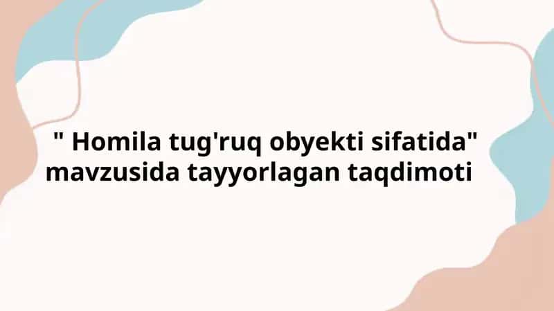 Homila tug'ruq obyekti sifatida" 1