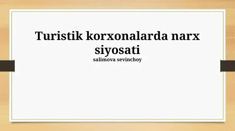 Turistik korxonalarda narx siyosati 1