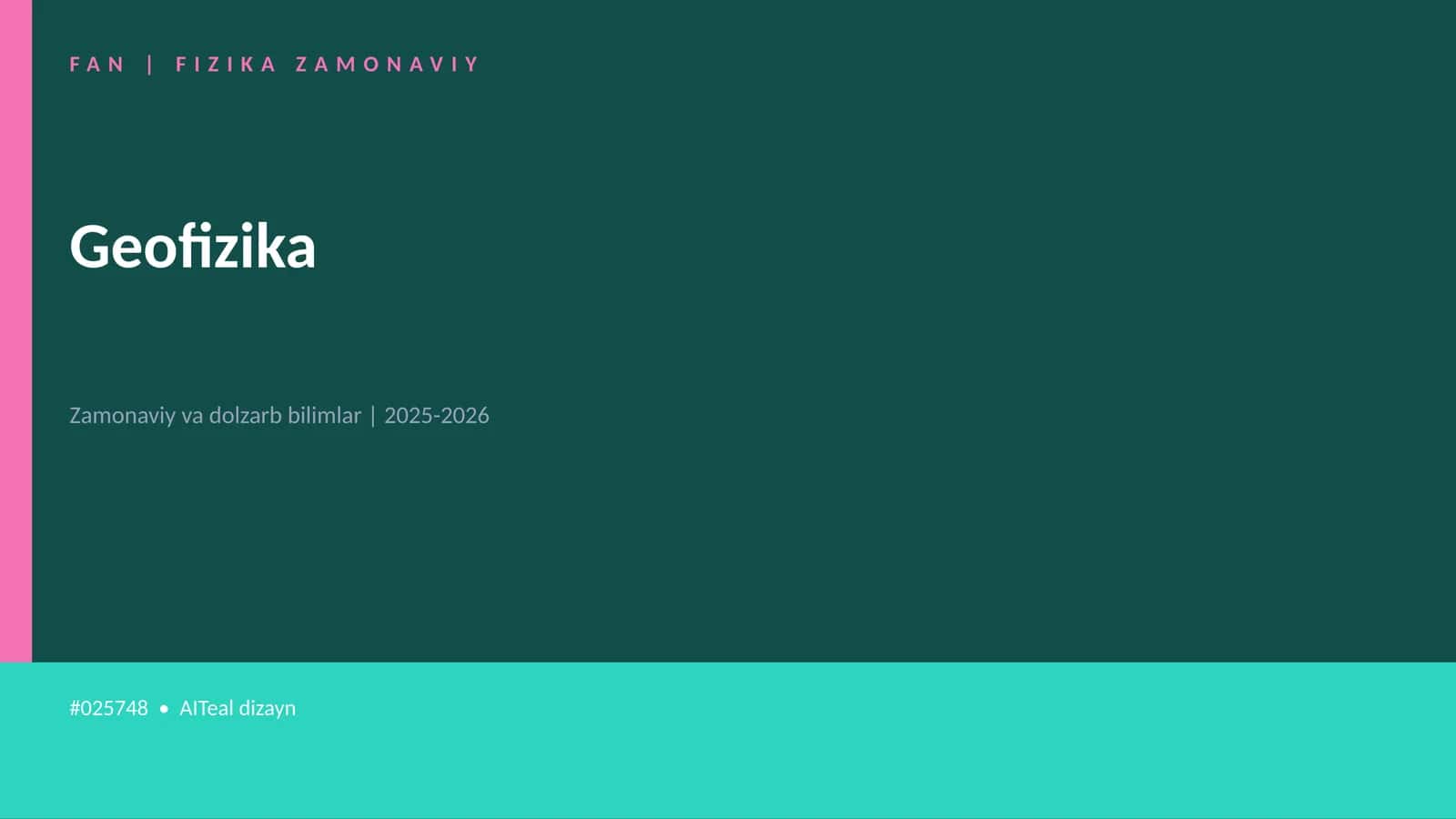 FAN | FIZIKA ZAMONAVIY 1