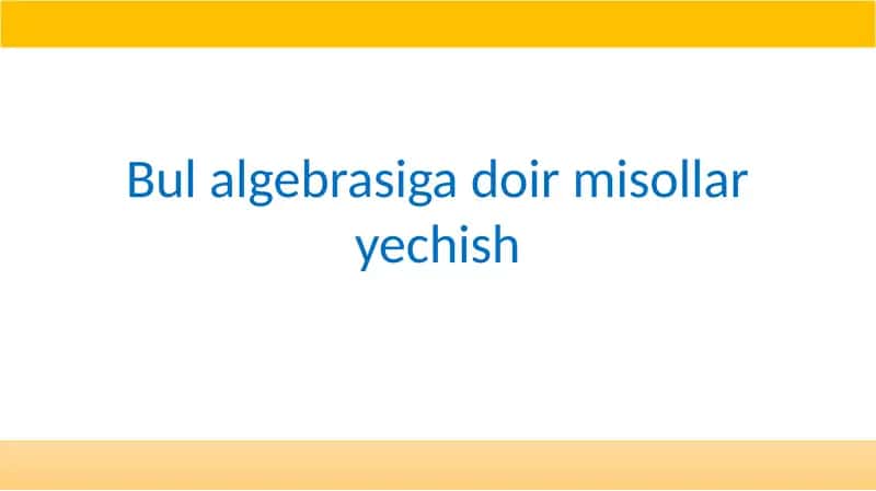 Bul algebrasi 1