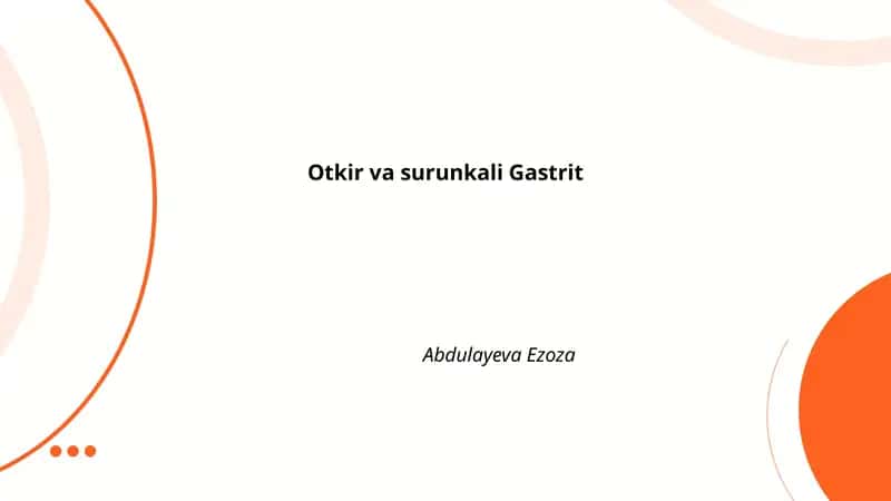 Otkir va surunkali Gastrit 1