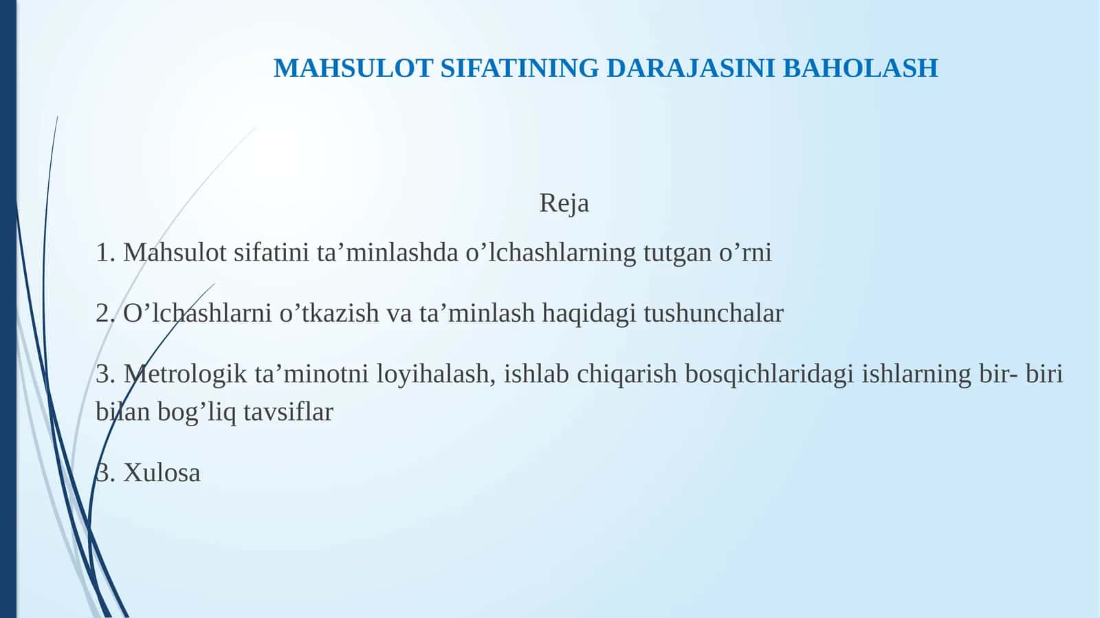 MAHSULOT SIFATINING DARAJASINI BAHOLASH 1