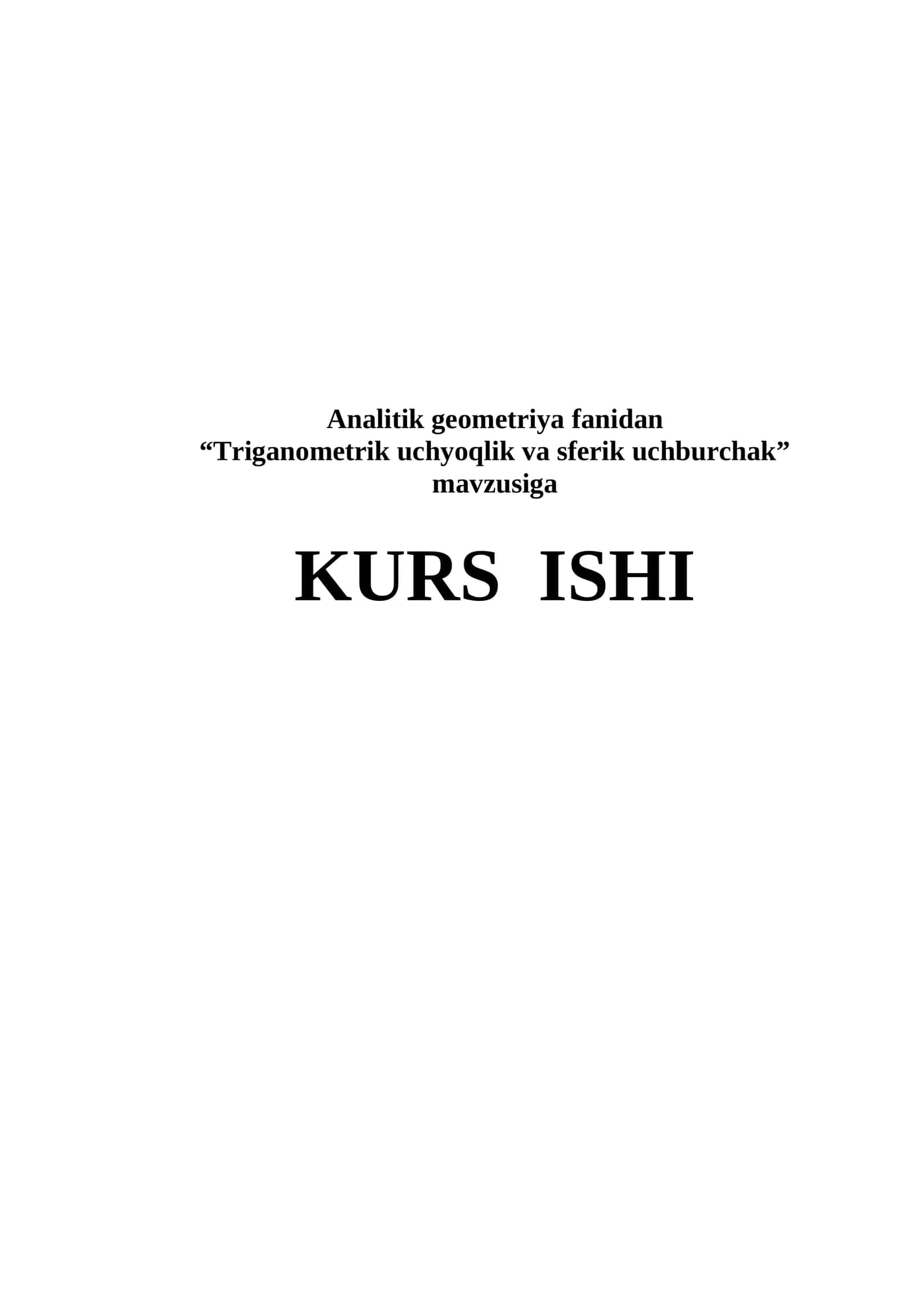 Triganometrik uchyoqlik va sferik uchburchak” 1