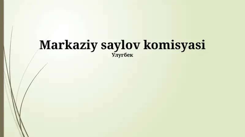 Markaziy Saylov Komissiyasi 1