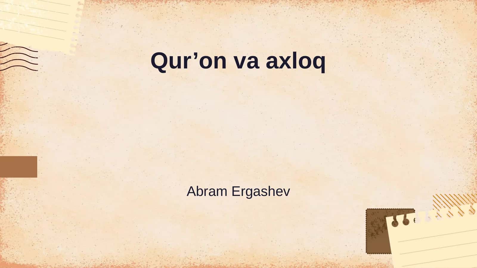 Qur’on va axloq 1