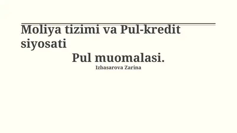 Pul-tizimi va Pul-kredit siyosati 1