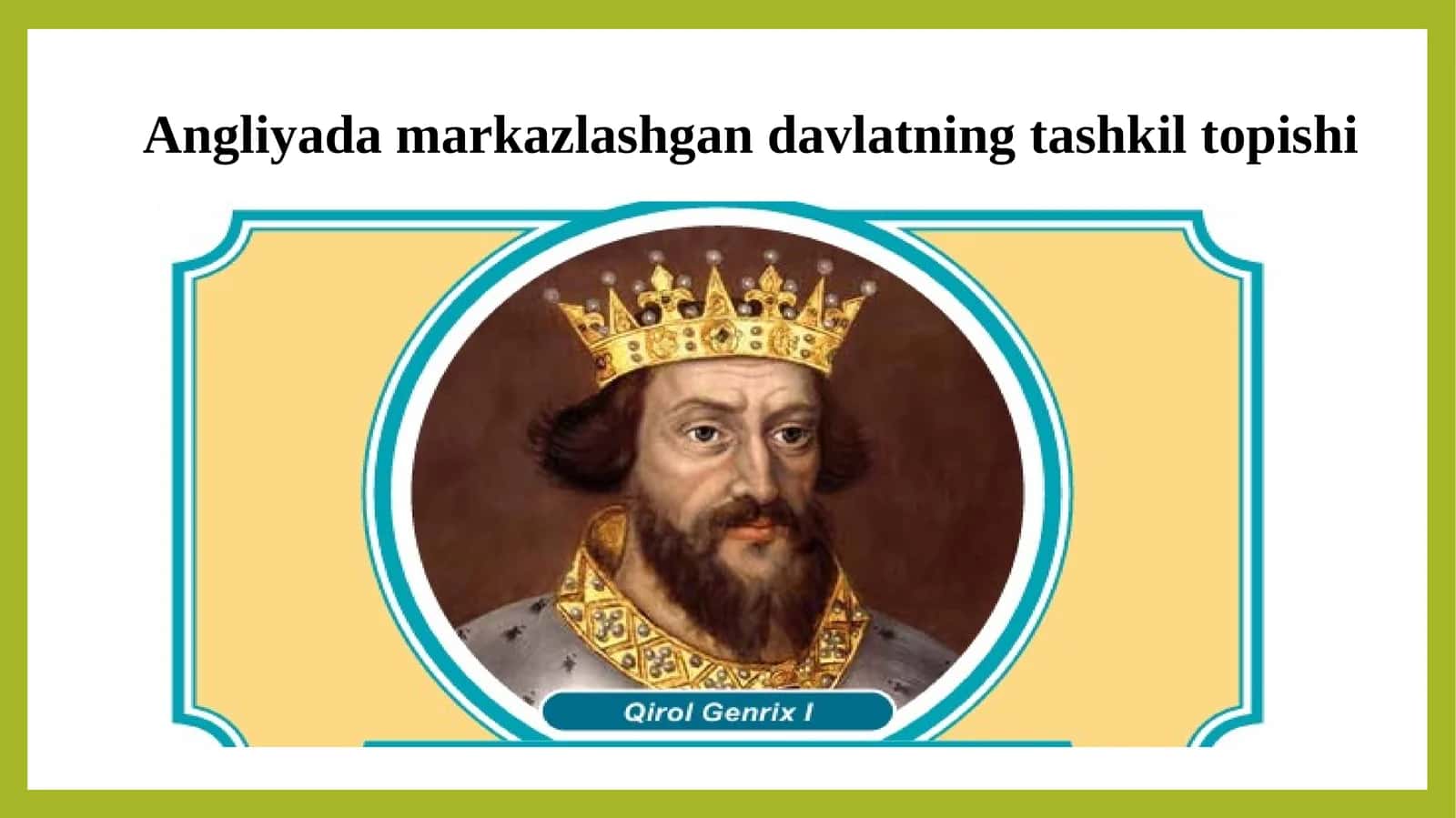 Angliya davlatning tashkil topishi 1