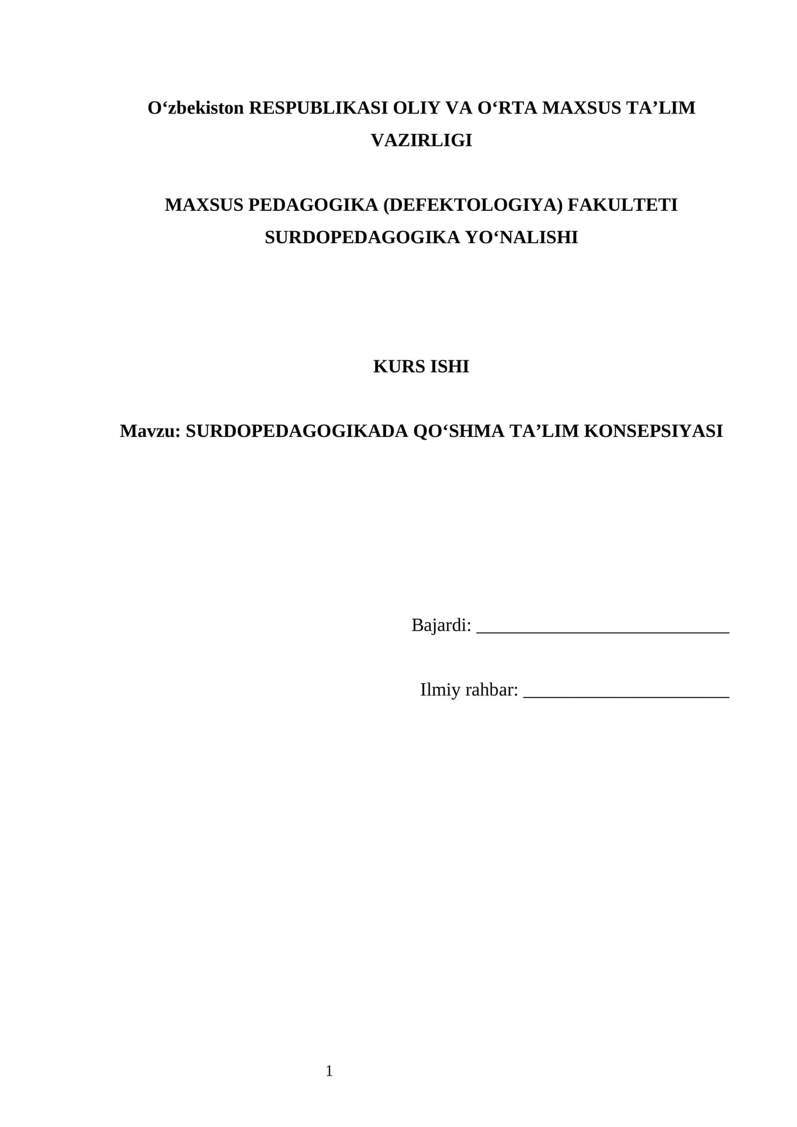 SURDOPEDAGOGIKADA QO‘SHMA TA’LIM KONSEPSIYASI 1