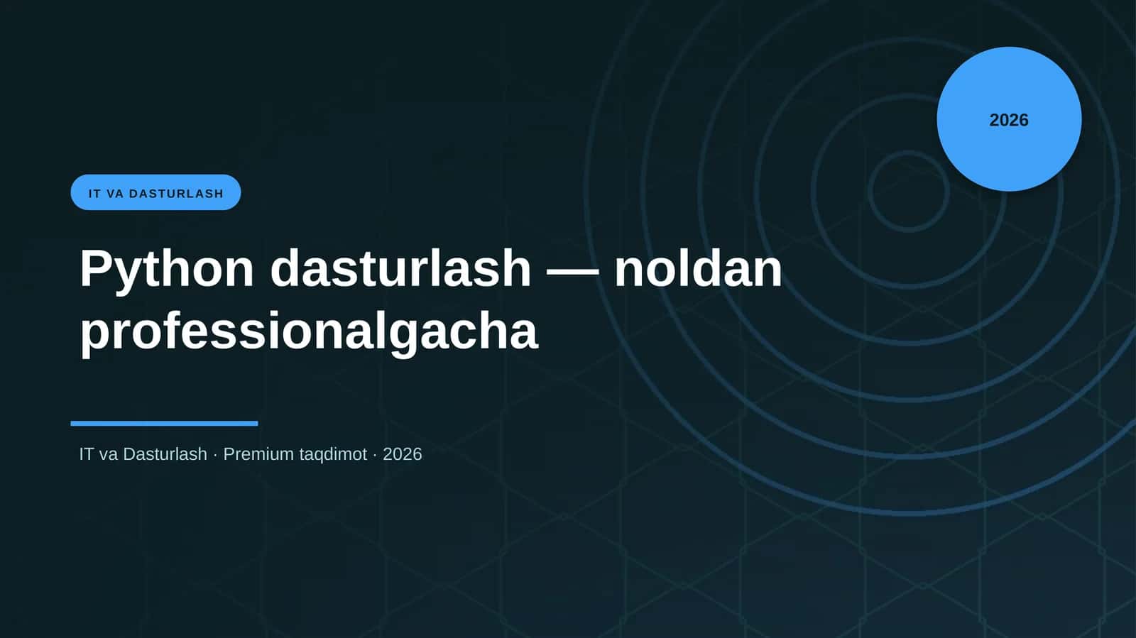 Python dasturlash — noldan professionalgacha 1