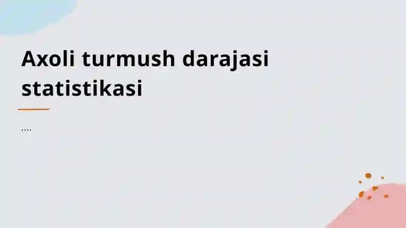 Aholining turmush darajasini o'rganish