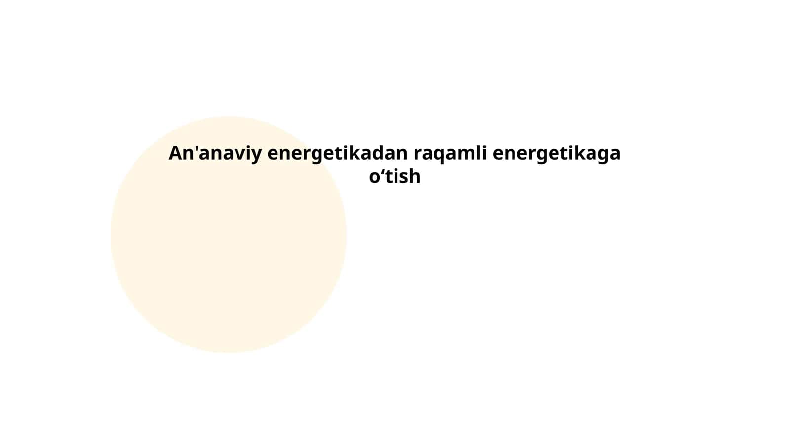 An'anaviy energetikadan raqamli energetikaga oʻtish 1