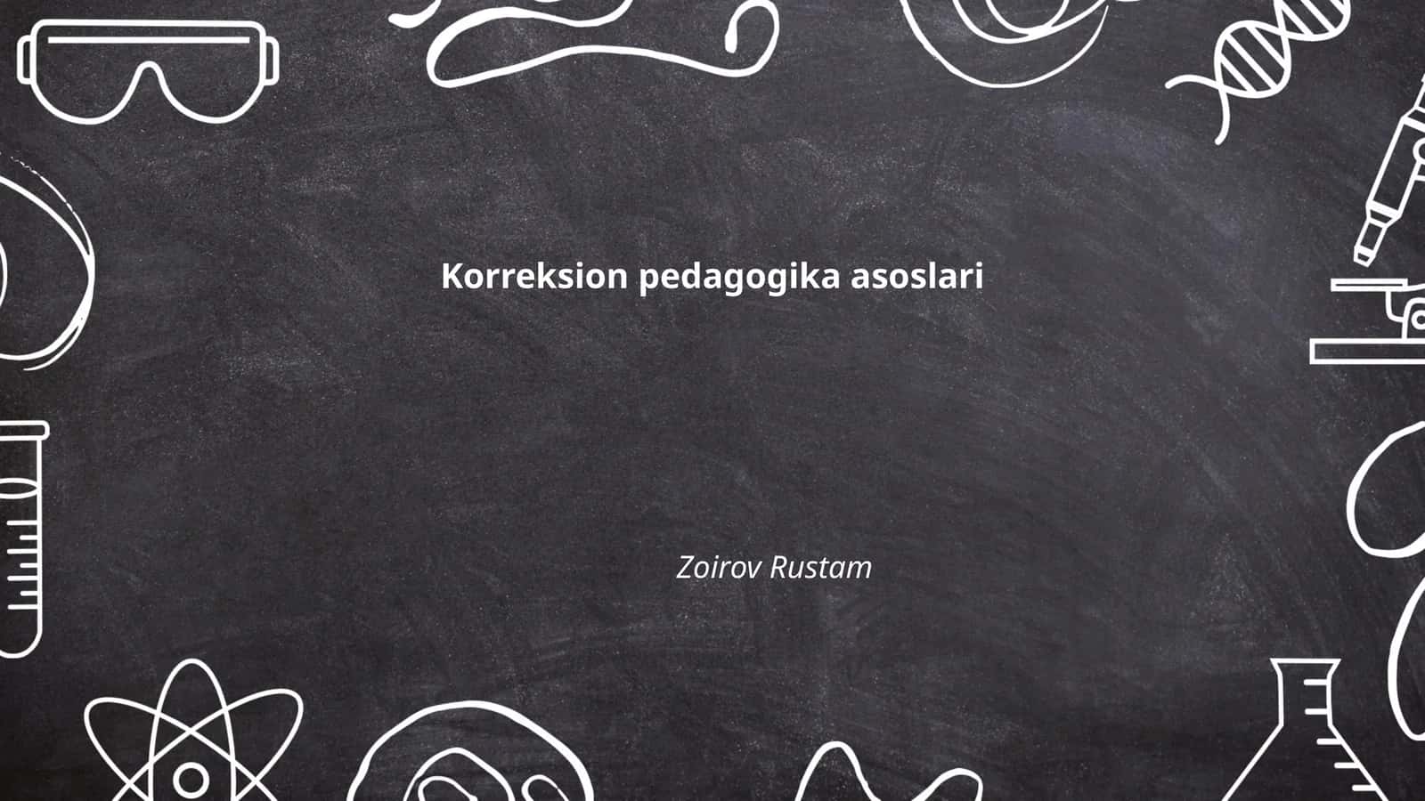 Korreksion pedagogika asoslari 1