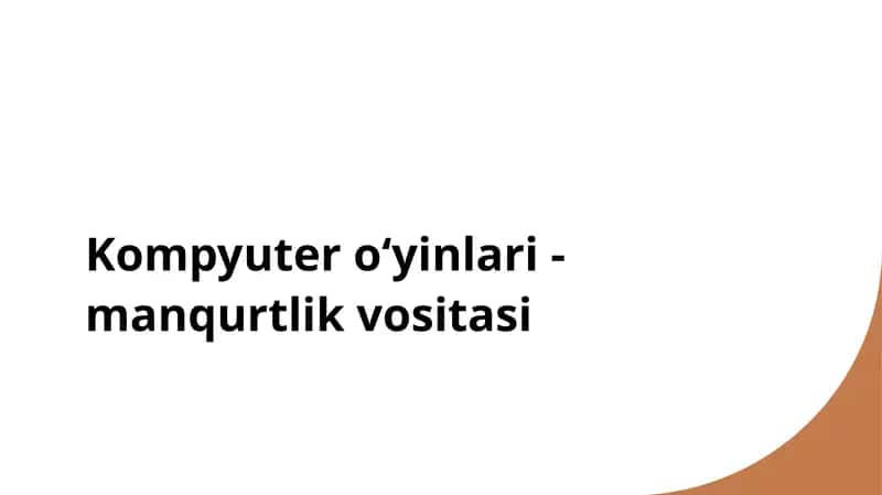 Kompyuter oʻyinlari - manqurtlik vositasi 1