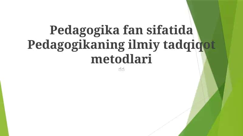 Pedagogikada tadqiqot metodlari 1