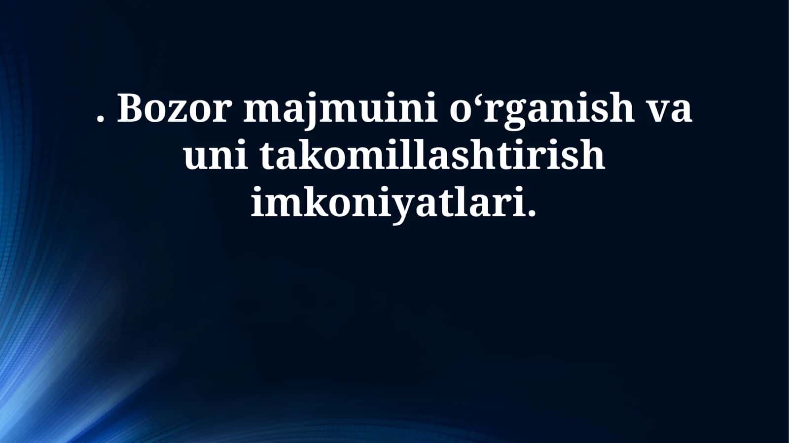 Bozor kompleksini tadqiq qilish 1