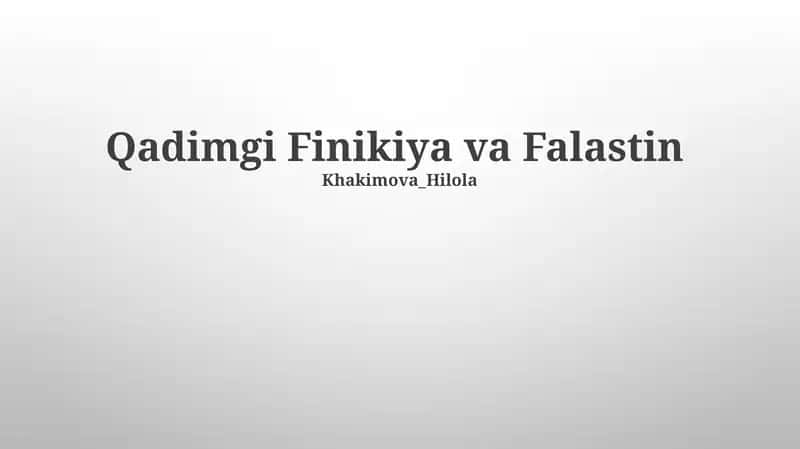 Qadimgi Finikiya va Falastin 1