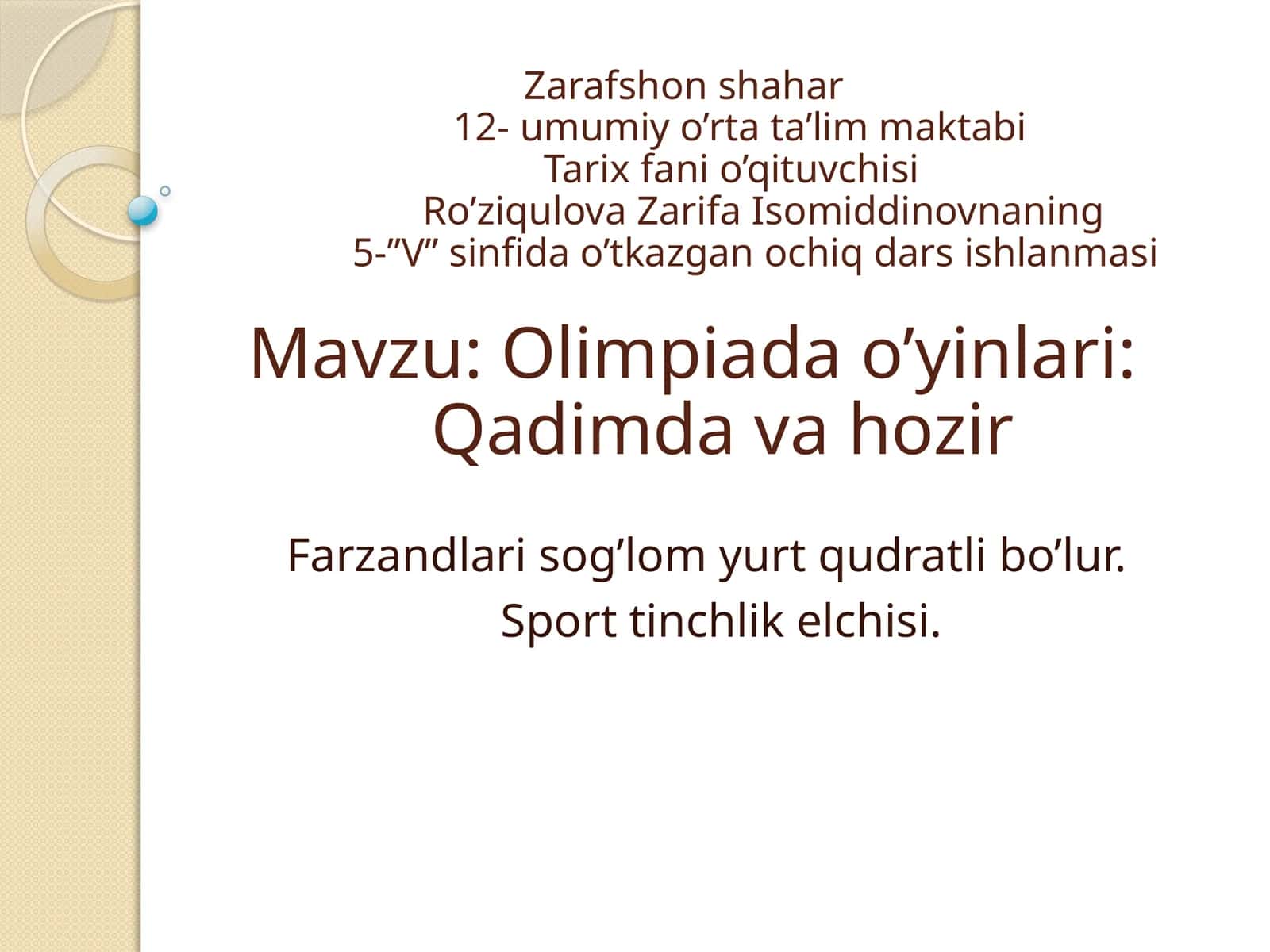 Olimpiada o’yinlari: Qadimda va hozir 1