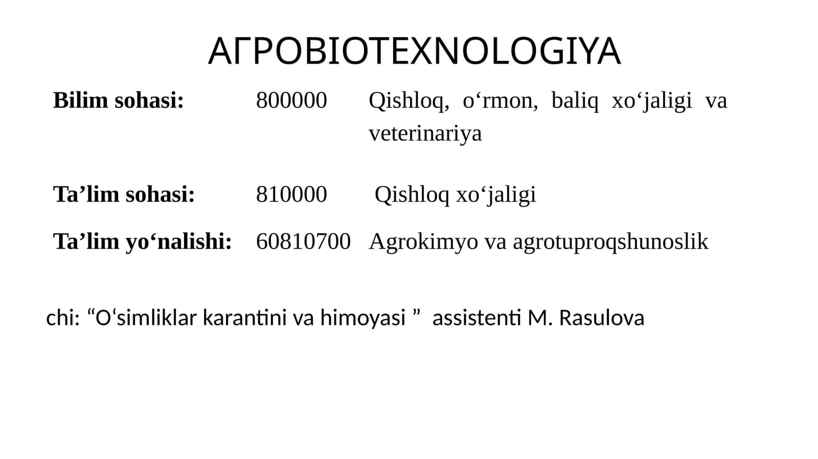 AGROBIOTECHNOLOGY 1