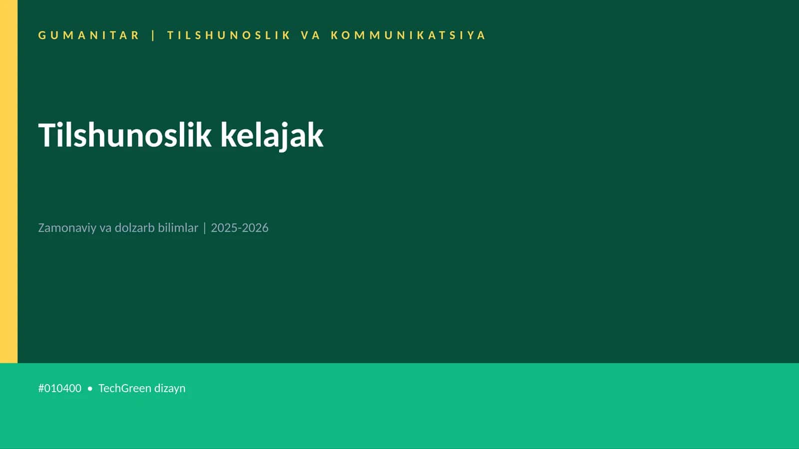 Tilshunoslik kelajak 1