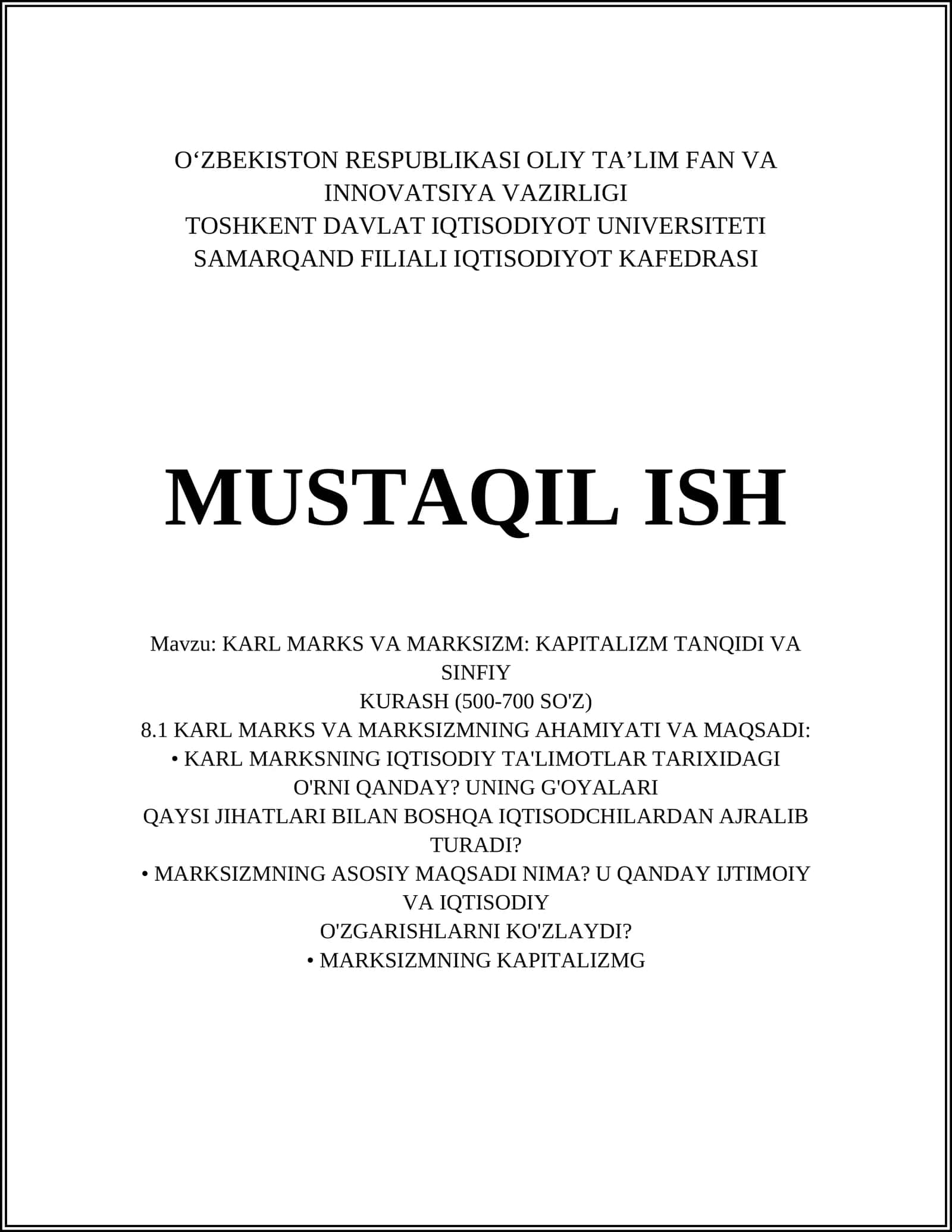 KARL MARKS VA MARKSIZM: KAPITALIZM TANQIDI VA SINFIY KURASH 1